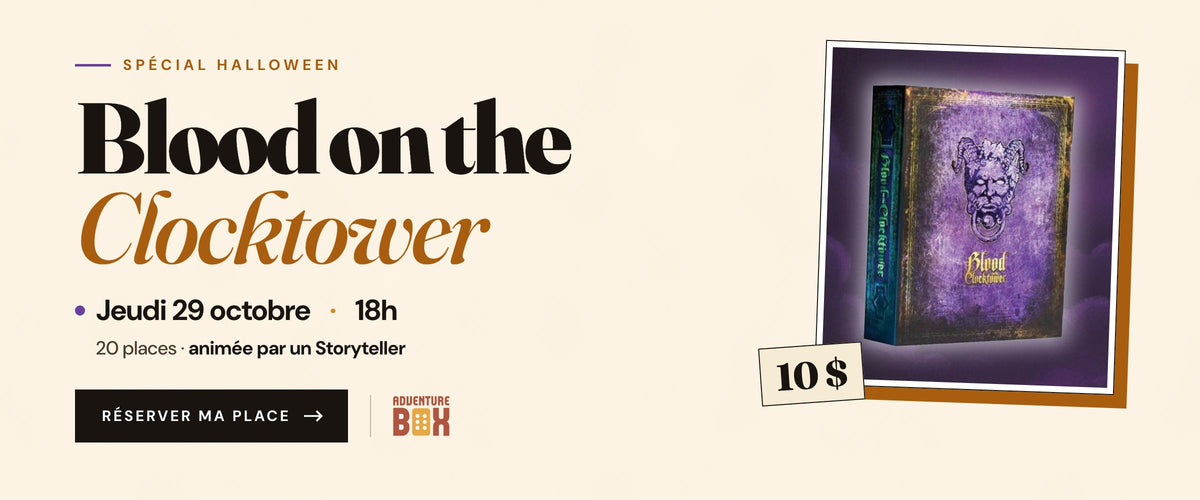 Blood on the Clocktower, spécial Halloween : jeudi 29 octobre à 18h. 10 $, 20 places, animée par un Storyteller. Réserver ma place.
