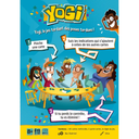 <img src="yogi-gameplay.jpg" alt="Partie Yogi joueurs défis équilibre fou rire ambiance" />